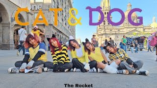 KPOP IN PUBLIC TXT  Cat amp Dog  Dance Cover by The Rocket [upl. by Sapers]