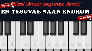 En Yesuve Naan Endrum Keyboard Notes enyesuvenaanendrum [upl. by Ahsie]