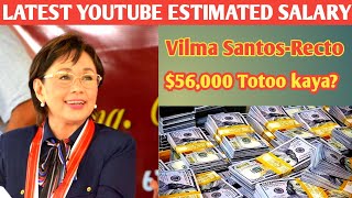 Vilma SantosRectoLatest Youtube SalaryMagkano ang Estimated Youtube Income 2022 [upl. by Williamson]