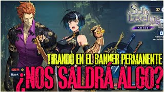 🎟️ MIS ÚLTIMAS TIRADAS en el BANNERPERMANENTE ¿SALDRÁ ALGO Bueno 🎟️ SOLO LEVELING ARISE  ⚔️ [upl. by Valeda701]