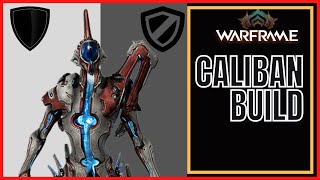 Warframe 2022 Caliban Build [upl. by Arriec]