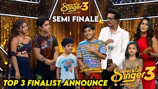 Shocking Top 3 Finalist Announce of Superstar Singer Season 3  Superstar Singer 3 Today Episode [upl. by Lennad776]