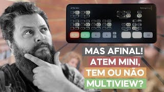 ATEM MINI TEM OU NÃO MULTIVIEW TESTANDO E CONFIGURANDO [upl. by Ashti645]