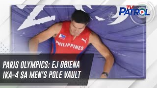 Paris Olympics EJ Obiena ika4 sa mens pole vault  TV Patrol [upl. by Dumond480]