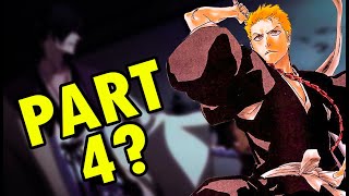 Bleach Novels and Hell OneShot What to Expect in Cour 4 [upl. by Matless]