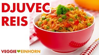 Djuvec Reis mit Ajvar  Einfaches Rezept  Original Djuwetschreis [upl. by Noneek117]