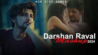 Darshan Raval Mashup 2024  Best of Darshan Raval Songs  Music no 1  Non Stop Mashup  Night Drive [upl. by Arries918]