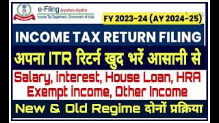 ITR filing online 202425income tax return filling 202425How to file ITR 1 Salary Person [upl. by Nnaeed860]