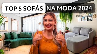 TOP 5 SOFÁS NA MODA 2024 [upl. by Brandyn]