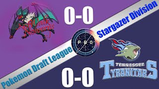 Pokémon Draft League  Norwalk Noiverns VS Tennessee Tyranitars  S7 W1 Stargazer Div [upl. by Jariah]