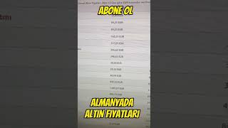 ALMANYADA ALTIN FİYATLARI EUROTL [upl. by Johppah]