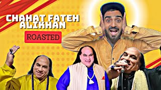 Chahat Fateh Ali Khan Roast Pakistani Tatti💩 Singer Roasted [upl. by Ykcaj]