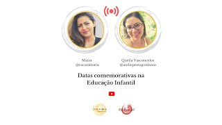 Datas comemorativas na Educação Infantil [upl. by Enrica]