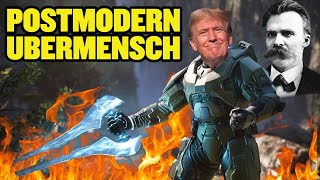 Trump is a Conservative Postmodern Ubermensch Halo 3 Part 2 [upl. by Laurent868]