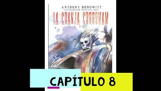 La Granja Groosham AUDIO LIBRO Capítulo 8 [upl. by Ennairb842]