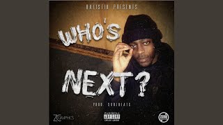 Whos Next [upl. by Anibla]