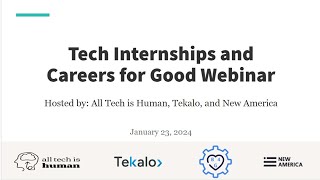 Tech Internships and Careers for Good [upl. by Aerdnua174]