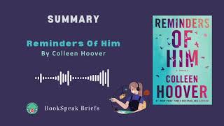 Reminders of Him by Colleen Hoover  Summary by chapters freebooks [upl. by Frederiksen]