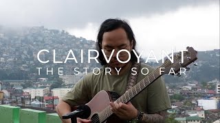 The Story So Far  Clairvoyant Tutorial [upl. by Jehanna]