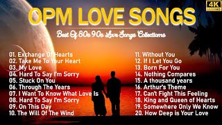 Best Romantic Love Songs 80s 90s  Best OPM Love Songs Medley  Non Stop Old Song Sweet Memories [upl. by Yentruocal]