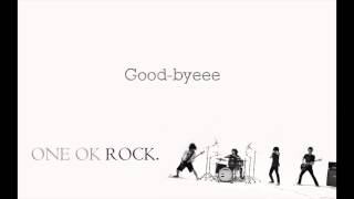 ONE OK ROCK  Good Goodbye with lyrics [upl. by Sofie]