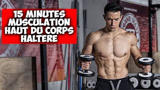 15min musculation haut du corps haltère [upl. by Atteugram850]