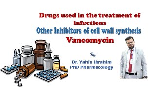 Drugs used in the treatment of infections Lecture 5 Dr Yahya [upl. by Britton863]