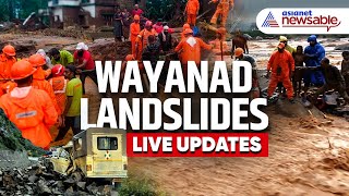 Wayanad Landslide LIVE Updates  Mundakai Chooralmala Landslide News  Malayalam News LIVE [upl. by Tudela]