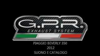 PIAGGIO BEVERLY 350 SCARICO GPR POT ECHAPPEMENT SCOOTER BEVERLY EXHAUST [upl. by Popelka]