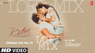 Zindagi Do Pal Ki LoFi Hrithik Roshan  KK  DJ Rik  TSeries [upl. by Koo]