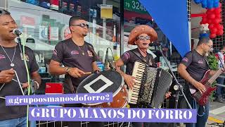 GRUPO MANOS DO FORRÓ CANTA LUIZ GONZAGA [upl. by Gwenette]