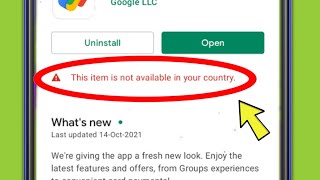 How to Fix This Item is not available in your Country in Google Play Store [upl. by Merrilee]