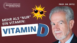 Statement von Dr Jörg Spitz zu VITAMIN D 3 Viel mehr als nur ein einfaches Vitamin [upl. by Millman287]