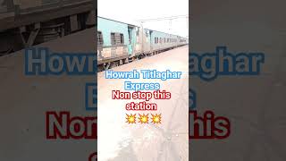 Howrah Titlaghar Express Non stop this station 💥💥💥follower highlights trending train [upl. by Naujit804]