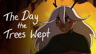 The Day The Trees Wept  Animatic [upl. by Wakerly]