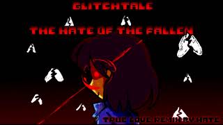 Glitchtale  The Hate of the Fallen True LOVE Remix [upl. by Naesyar]