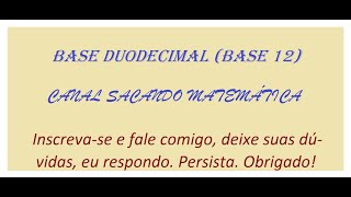 BASE DUODECIMAL base 12 [upl. by Terzas761]