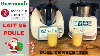 DUEL DE RECETTES  LAIT DE POULE THERMOMIX TM6 VS Monsieur Cuisine Connect par Sand CookampLook [upl. by Yrrot]