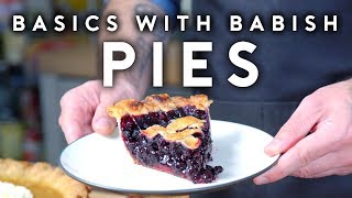 Pies  Basics with Babish [upl. by Auhsot237]