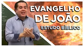 O Evangelho de João  Estudo Bíblico e Teológico [upl. by Hillard965]