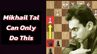 Unbelievable Game Of Mikhail Tal The Magician  Game Analysis 2  Chess [upl. by Alecram]