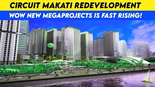 Circuit Makati Redevelopment [upl. by Caroline]