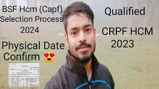 Bsf Hcm Capf Selection Process And Physical Date Confirm 😍 bsf capf bsfhcm army [upl. by Aserret]