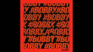 BOBBY  꽐라HOLUPAudio [upl. by Martens]