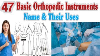 Orthopedic Instruments Name and Uses [upl. by Wertheimer]