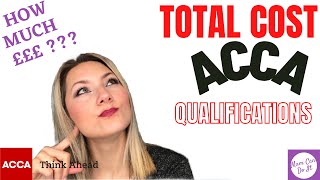 Total cost of ACCA qualifications How much does it cost to become ACCA qualified accountant UK [upl. by Godber]