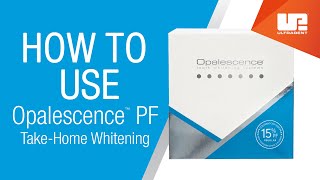 How to Use Opalescence™ PF TakeHome Whitening  Patient Instructions [upl. by Oilerua443]