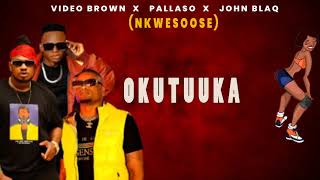 NKWESOOSE  Pallaso Ft John Blaq And Video Brown OFFICIAL LYRICS VIDEO2020 [upl. by Eedrahc]