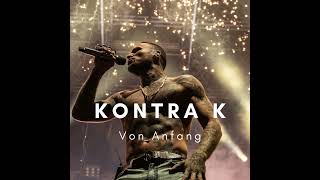 Kontra K  Von Anfang feat Luciano Rock Version 2 [upl. by Nalyd]