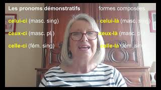 LES ADJECTIFS ET PRONOMS DEMONSTRATIFS [upl. by Varhol]